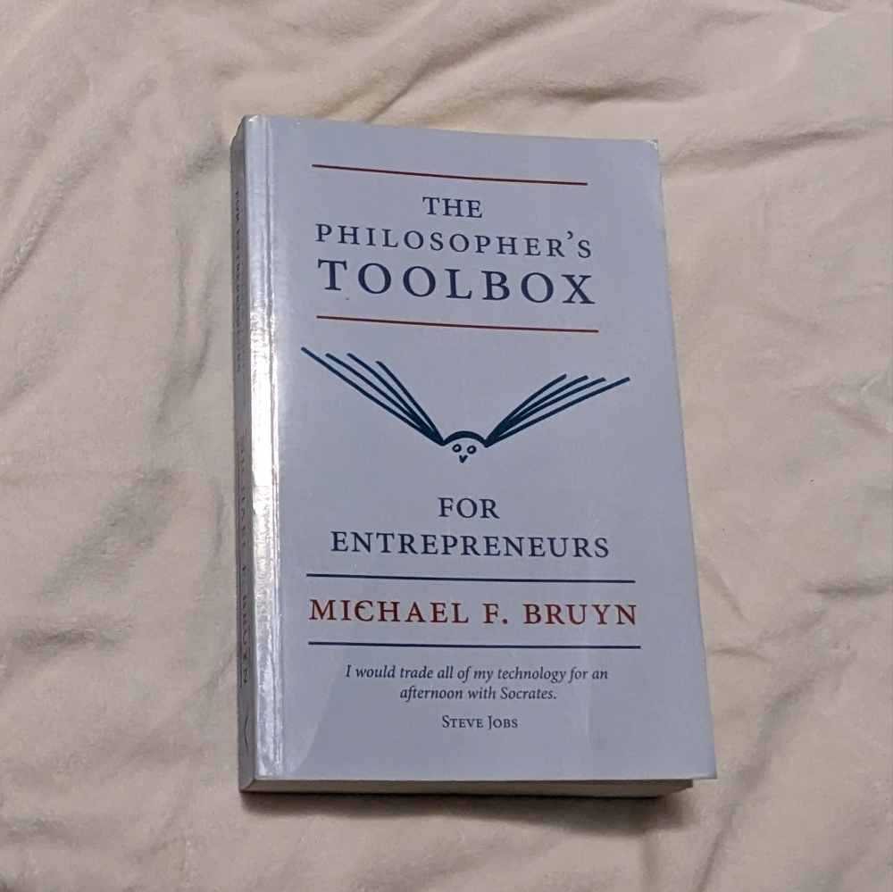 💥 The Philosopher's Toolbox For Entrepreneurs by Michael F Bruyn